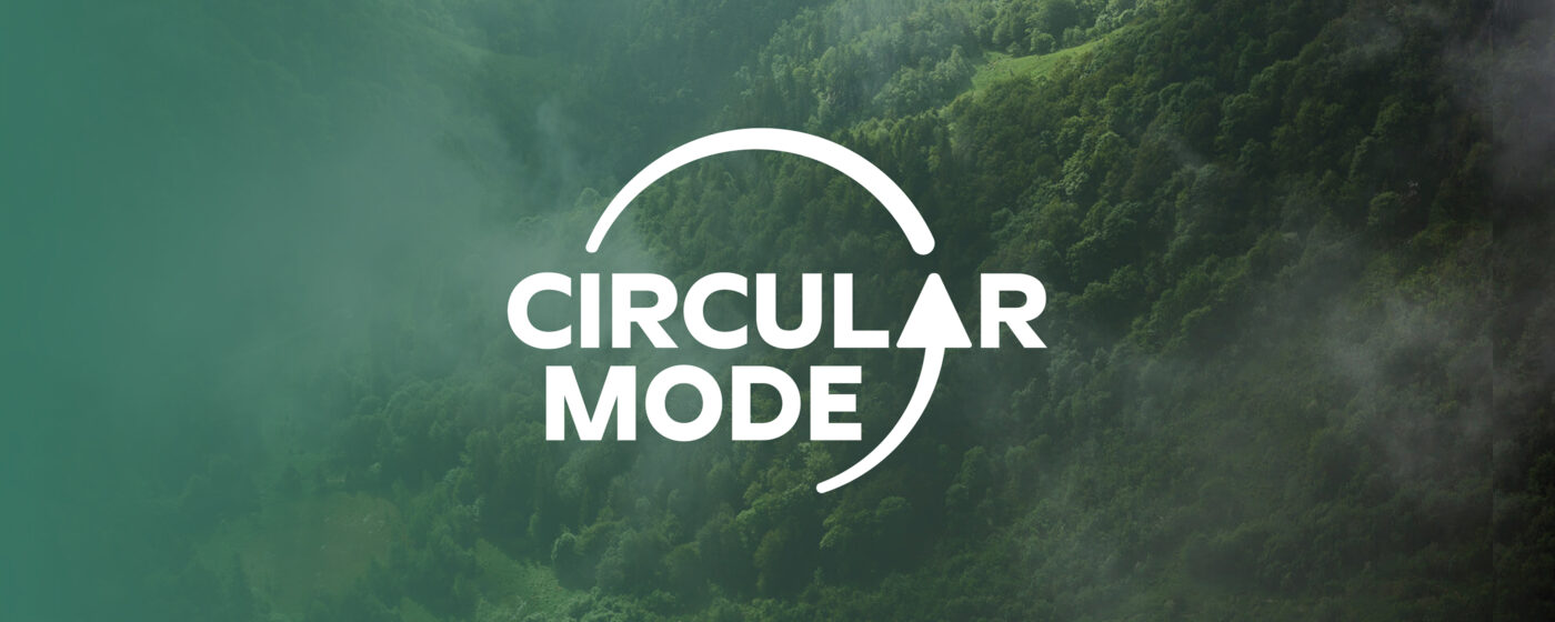 Circular Mode step toward sustainability