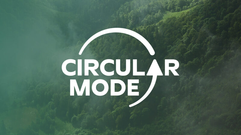 Circular Mode step toward sustainability